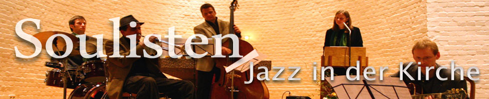 soulisten - jazz in der kirche